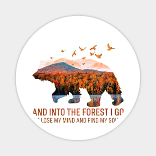 Bear And into the forest Magnet